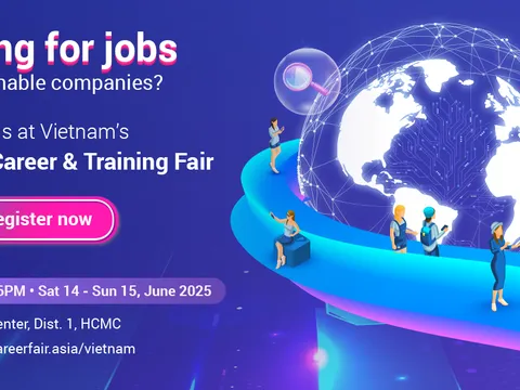 Vietnam Career & Training Fair 2025: Ngày hội việc làm đầu tiên dành riêng cho người đi làm tại Việt Nam