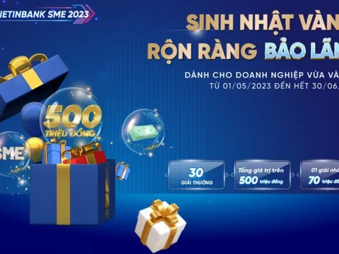 Ưu đãi lớn, khuyến mại khủng dành cho DN phát hành bảo lãnh tại VietinBank