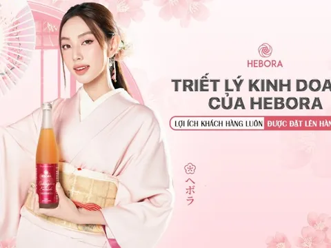 Triết lý kinh doanh của Hebora: Lợi ích khách hàng luôn được đặt lên hàng đầu!