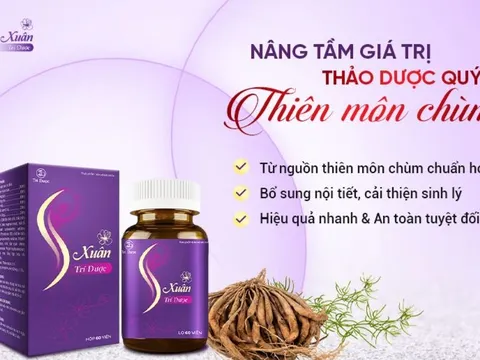 TPBVSK S Xuân Trí Dược – Nâng tầm hiệu quả Thiên Môn chùm, giúp phụ nữ trẻ đẹp, hạnh phúc