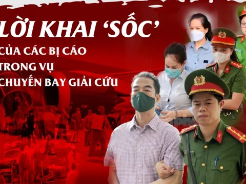 Lời khai ‘sốc’ của các bị cáo trong vụ chuyến bay giải cứu