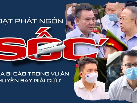 Thêm loạt phát ngôn ‘gây sốc’ của bị cáo trong vụ án chuyến bay giải cứu