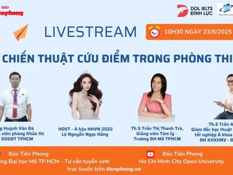 Livestream trên Tiền Phong: Những chiến thuật 'cứu điểm' trong phòng thi thí sinh cần biết