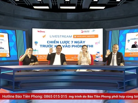 Báo Tiền Phong livestream giải đề thi tốt nghiệp THPT 2025