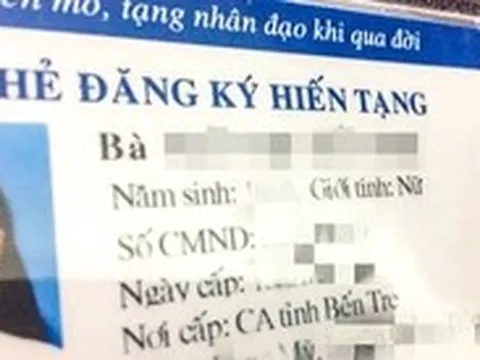 Đề xuất: Người đăng ký hiến tạng qua đời, sẽ không cần xin thêm ý kiến gia đình